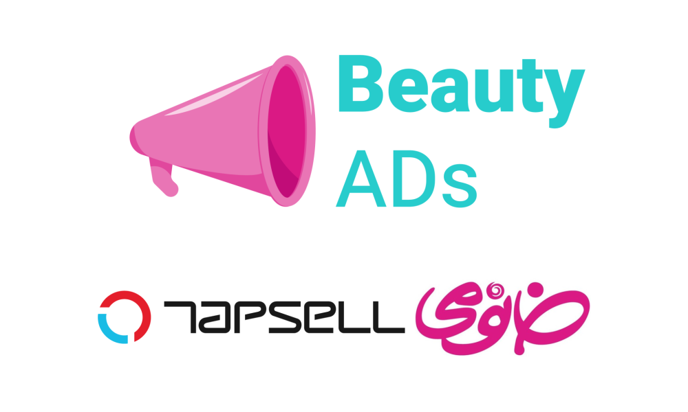 Launch of BeautyAds advertising service by Khanoumi in collaboration with Tapsell